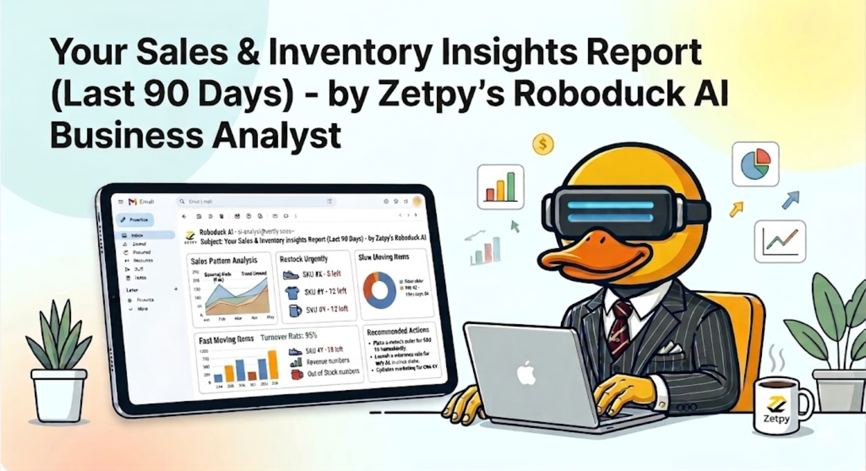 Zetpy’s New Roboduck AI Sales & Inventory Insights - Free until 30 June!